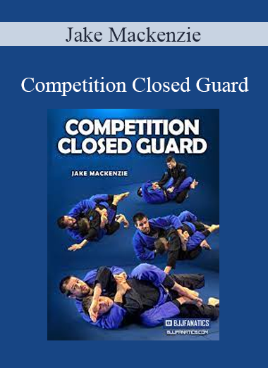 Jake Mackenzie - Competition Closed Guard