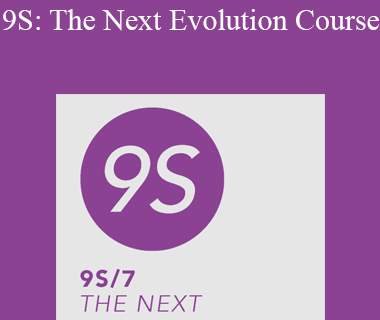 Zhealtheducation - 9S: The Next Evolution Course