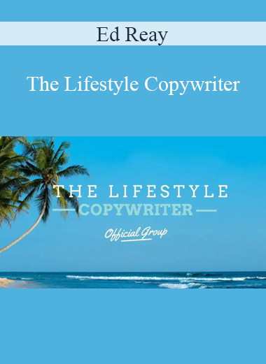 Ed Reay - The Lifestyle Copywriter