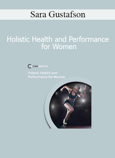 Sara Gustafson - Holistic Health and Performance for Women