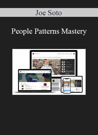 Joe Soto - People Patterns Mastery