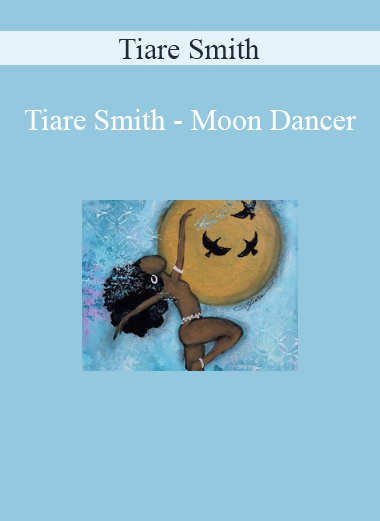 Tiare Smith - Moon Dancer