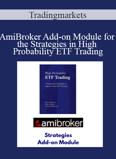 Tradingmarkets - AmiBroker Add-on Module for the Strategies in High Probability ETF Trading
