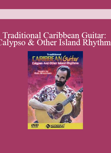 Traditional Caribbean Guitar: Calypso & Other Island Rhythms