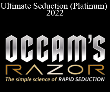 Occam’s Razor - Ultimate Seduction (Platinum) 2022