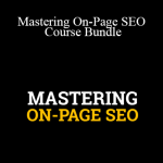 Stephen Hockman - Mastering On-Page SEO Course Bundle