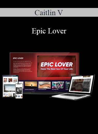 Caitlin V - Epic Lover