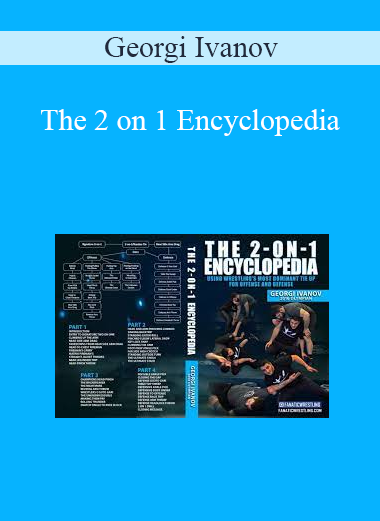 Georgi Ivanov - The 2 on 1 Encyclopedia