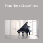 Ian McIntosh - Piano Tone MasterClass