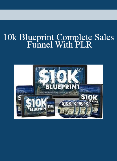 10k Blueprint Complete Sales Funnel With PLR
