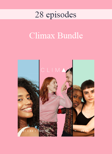 28 episodes - Climax Bundle