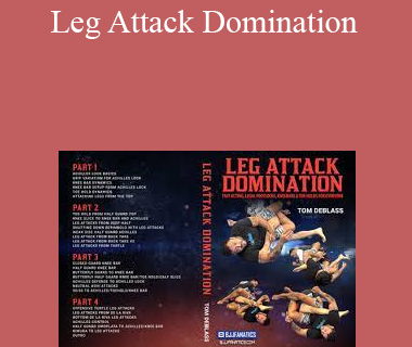 Tom DeBlass - Leg Attack Domination
