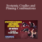 Bo Nickal - Systemic Cradles and Pinning Combinations