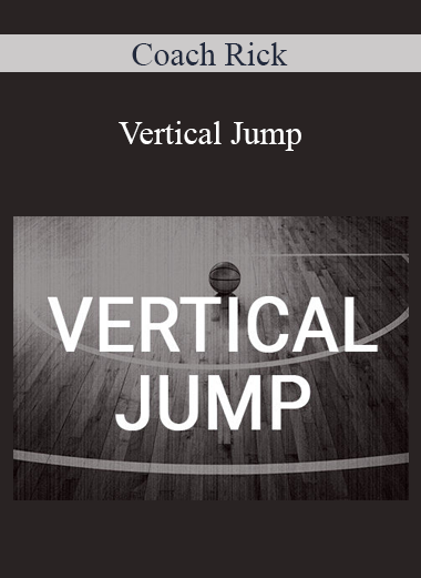 Coach Rick - Vertical Jump