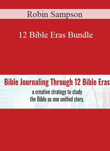 Robin Sampson - 12 Bible Eras Bundle