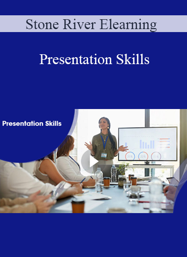 Stone River Elearning - Presentation Skills