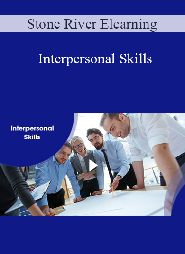 Stone River Elearning - Interpersonal Skills