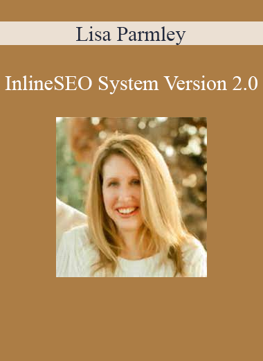 Lisa Parmley - InlineSEO System Version 2.0