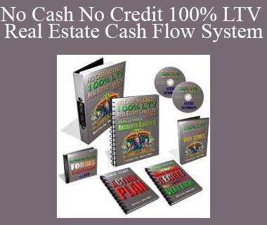 Physical Course - No Cash No Credit 100% LTV Real Estate Cash Flow System