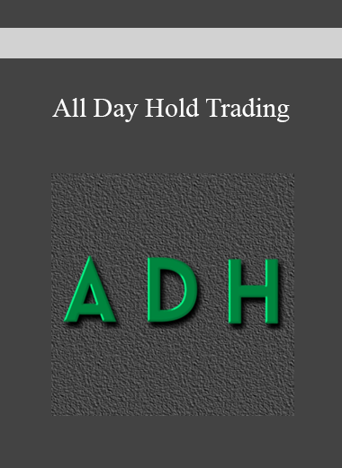 All Day Hold Trading
