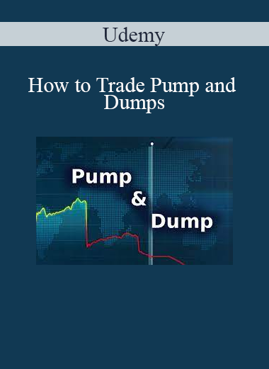 Udemy - How to Trade Pump and Dumps