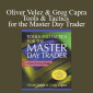 Pristine - Oliver Velez & Greg Capra - Tools & Tactics for the Master Day Trader