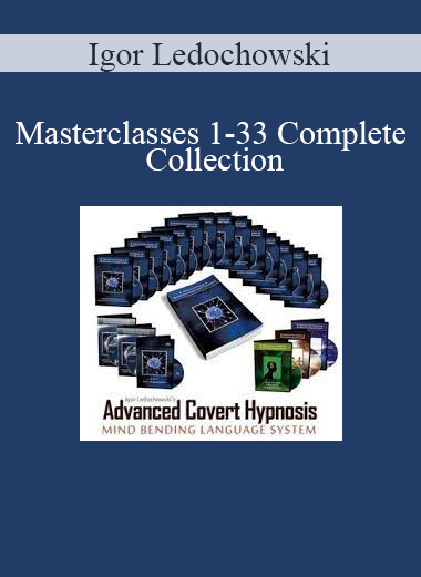 Igor Ledochowski - Masterclasses 1-33 Complete Collection