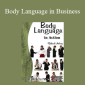 Richard Mulvey - Body Language in Business