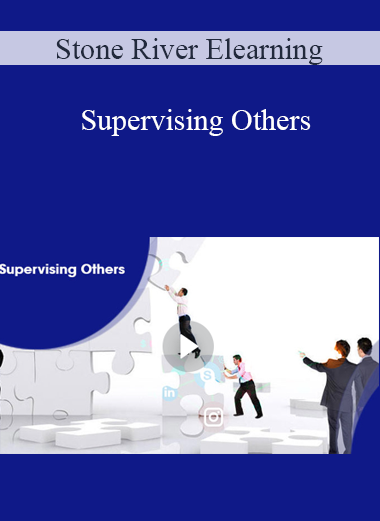 Stone River Elearning - Supervising Others