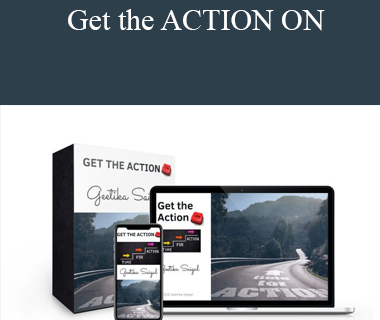 Geetika Saigal - Get the ACTION ON