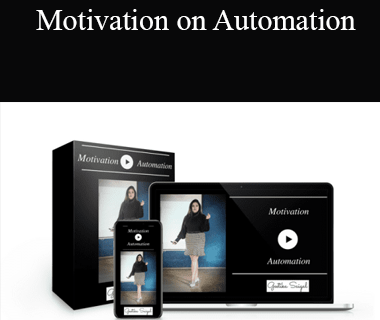 Geetika Saigal - Motivation on Automation