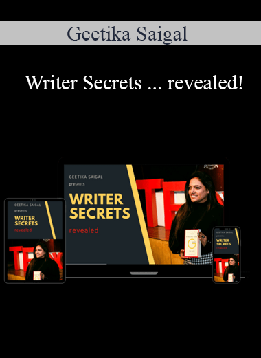 Geetika Saigal - Writer Secrets ... revealed!