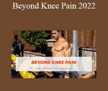 Marcus Filly - Beyond Knee Pain 2022