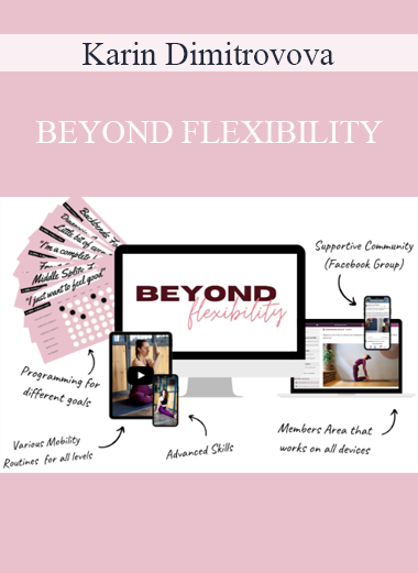 Karin Dimitrovova - BEYOND FLEXIBILITY