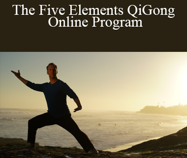 Lee Holden - The Five Elements QiGong Online Program