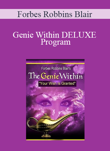 Forbes Robbins Blair - Genie Within DELUXE Program
