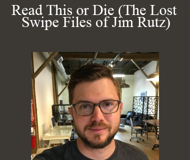 Brian Kurtz - Read This or Die (The Lost Swipe Files of Jim Rutz)