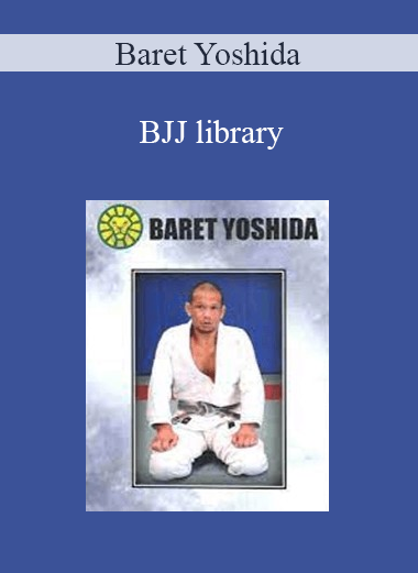 Baret Yoshida - BJJ library