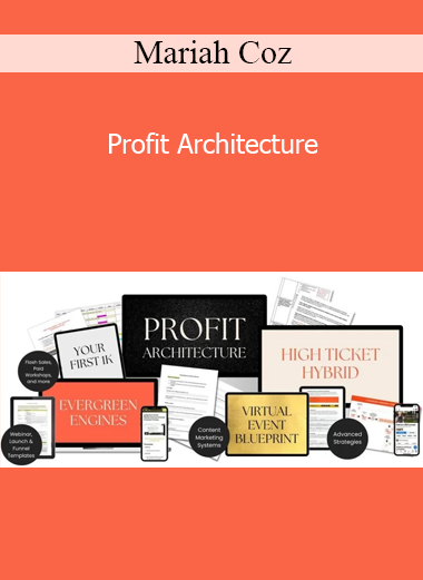 Mariah Coz - Profit Architecture