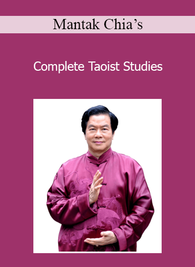 Mantak Chia’s - Complete Taoist Studies