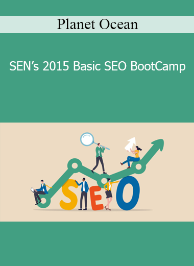 Planet Ocean - SEN’s 2015 Basic SEO BootCamp