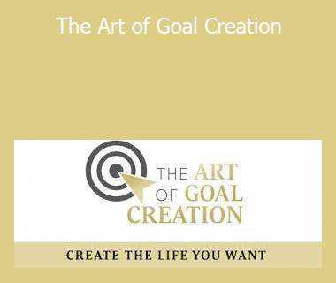 Bob Proctor - The Art of Goal Creation