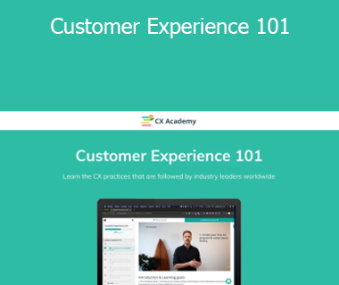 CX Academy - Customer Experience 101
