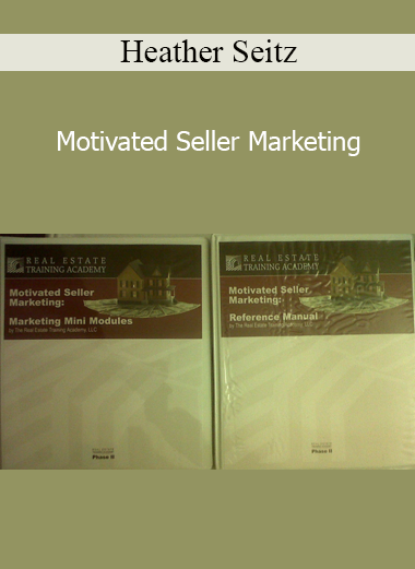 Heather Seitz - Motivated Seller Marketing