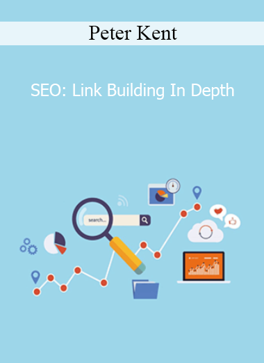 Peter Kent - SEO: Link Building In Depth