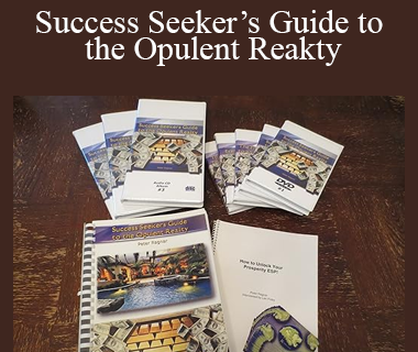Peter Ragnar - Success Seeker’s Guide to the Opulent Reakty