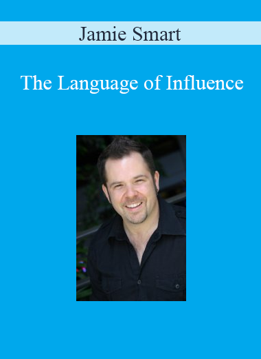 Jamie Smart - The Language of Influence