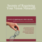 Dr. Joseph Mercola - Secrets of Regaining Your Vision Naturally