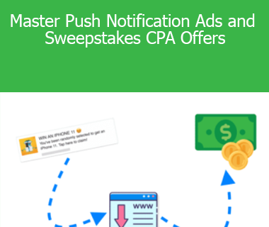 Nick Lenihan - Master Push Notification Ads and Sweepstakes CPA Offers