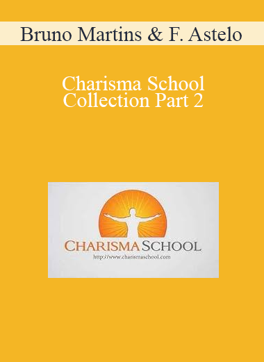Bruno Martins & Fabricio Astelo - Charisma School Collection Part 2